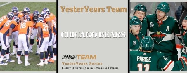 STH YesterYears Series Teams - Chicago Bears